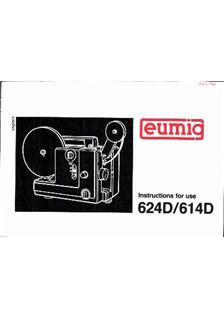 Eumig 614 manual. Camera Instructions.